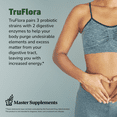 thumbnail image 5 of Master Supplements TruFlora - 32 Capsules, 32 Servings, 5 of 6