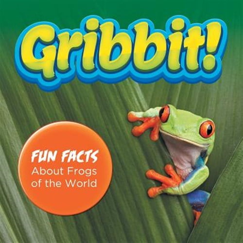 Pre-Owned Gribbit! Fun Facts About Frogs of the World, (Paperback)