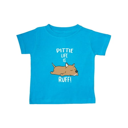

Inktastic Pittie Life is RUFF! Pit Bull Tan Gift Baby Boy or Baby Girl T-Shirt