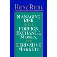 thumbnail image 1 of Pre-Owned Managing Risk in the Foreign Exchange, Money and Derivative Markets (Hardcover) 0070526737 9780070526730, 1 of 1
