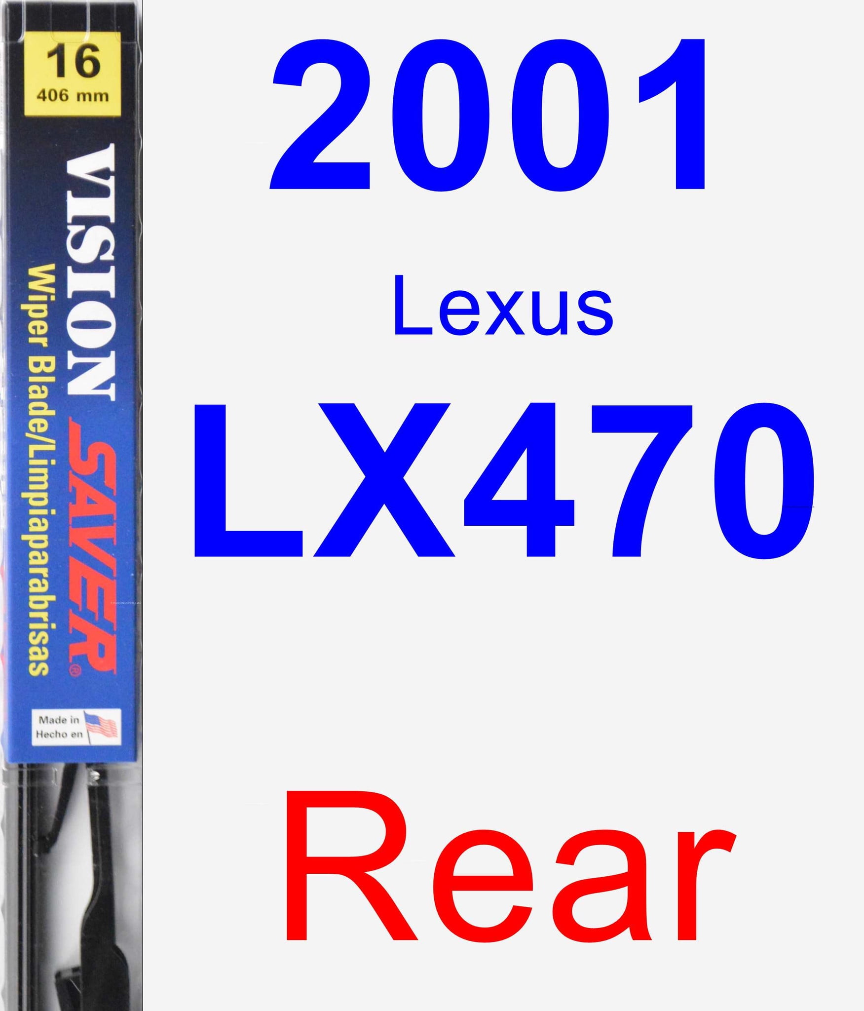 2001 Lexus LX470 Rear Wiper Blade Vision Saver