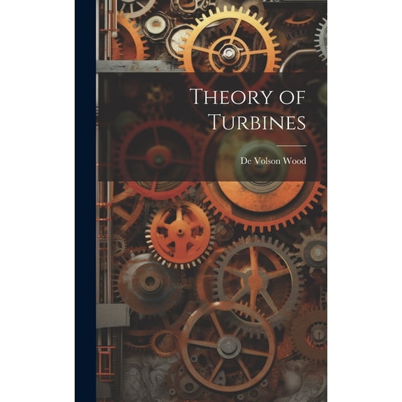 Theory of Turbines (Hardcover)