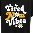 thumbnail image 3 of Instant Message - Vibes Tired Mom - Women's Short Sleeve Graphic T-Shirt, 3 of 6