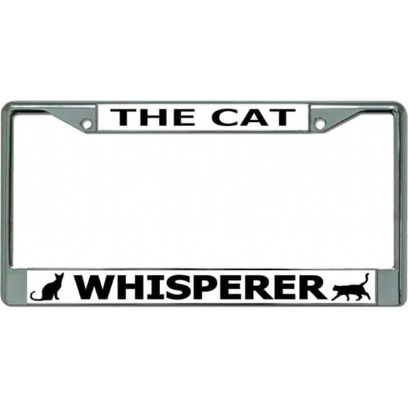 The Cat Whisperer Chrome License Plate Frame
