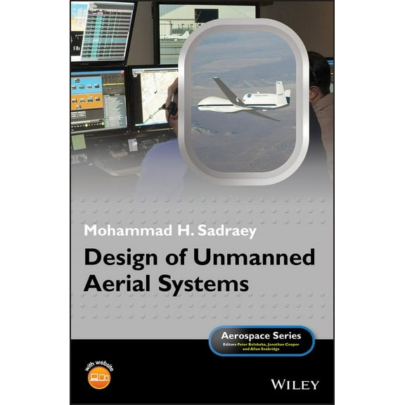 Aerospace Design of Unmanned Aerial Systems, (Hardcover)