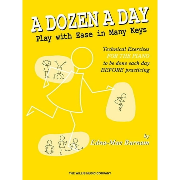 A Dozen a Day - Play with Ease in Many Keys, (Paperback)