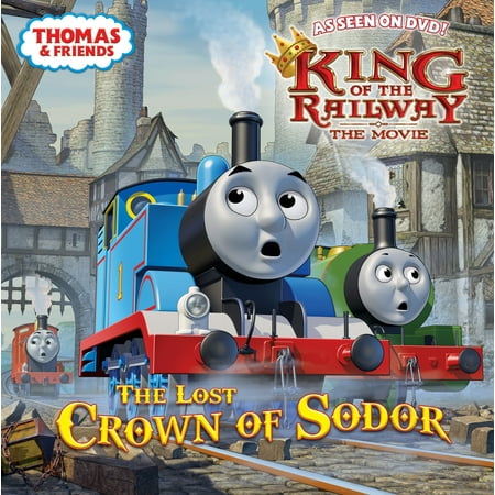 - The Lost Crown of Sodor (Thomas & Friends)