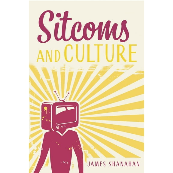 Comedy & Culture Sitcoms and Culture, (Paperback)