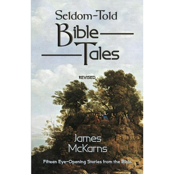 Seldom-Told Bible Tales (Paperback)