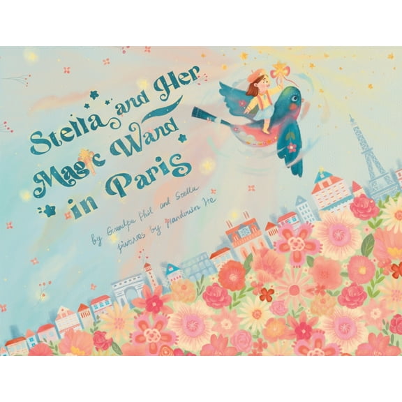Stella and Her Magic Wand: Paris, (Paperback)