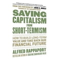thumbnail image 1 of Pre-Owned Saving Capitalism from Short-Termism: How to Build Long-Term Value and Take Back Our Financial Future (Hardcover) 0071736360 9780071736367, 1 of 1