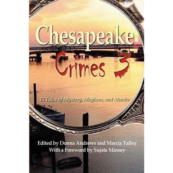 Chesapeake Crimes 3, (Paperback)