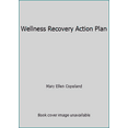 thumbnail image 1 of Pre-Owned Wellness Recovery Action Plan (Paperback) 0963136615 9780963136619, 1 of 1