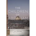 thumbnail image 1 of Pre-Owned The Children of Abraham: Judaism, Christianity, Islam (Paperback) 0691181039 9780691181035, 1 of 1