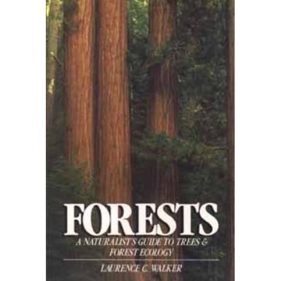 Pre-Owned Forests: A Naturalist's Guide to Trees and Forest Ecology (Wiley Nature Editions) Paperback