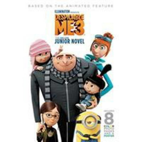Pre-Owned Despicable Me 3: The Deluxe Junior Novel (Hardcover) 0316507563 9780316507561