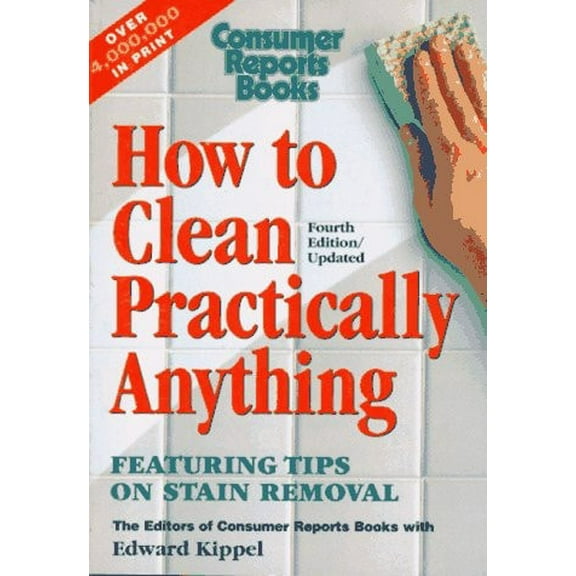 Pre-Owned How to Clean Practically Anything (Paperback) 0890438439 9780890438435