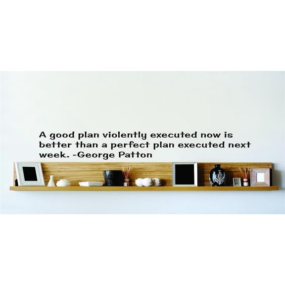 Family Perfect plan Executed Inspirational Quotes & Sayings Wall Decal Decoration Perfect Plan Executed George Inspirational Quote Lasts Years and Easily Removable - Size: 20 In(W) x 20 In(H)