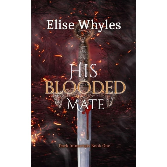 His Blooded Mate: A Steamy Paranormal Romance, (Paperback)
