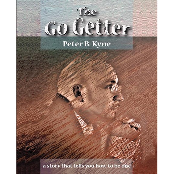 The Go-Getter (Paperback)