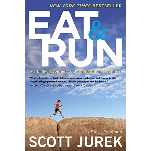 Pre-Owned Eat and Run: My Unlikely Journey to Ultramarathon Greatness, 9780544002319, 0544002318, Paperback,