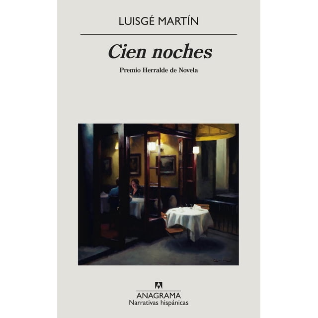 Cien noches Anagrama Premio Herralde de Novela 9788433999108