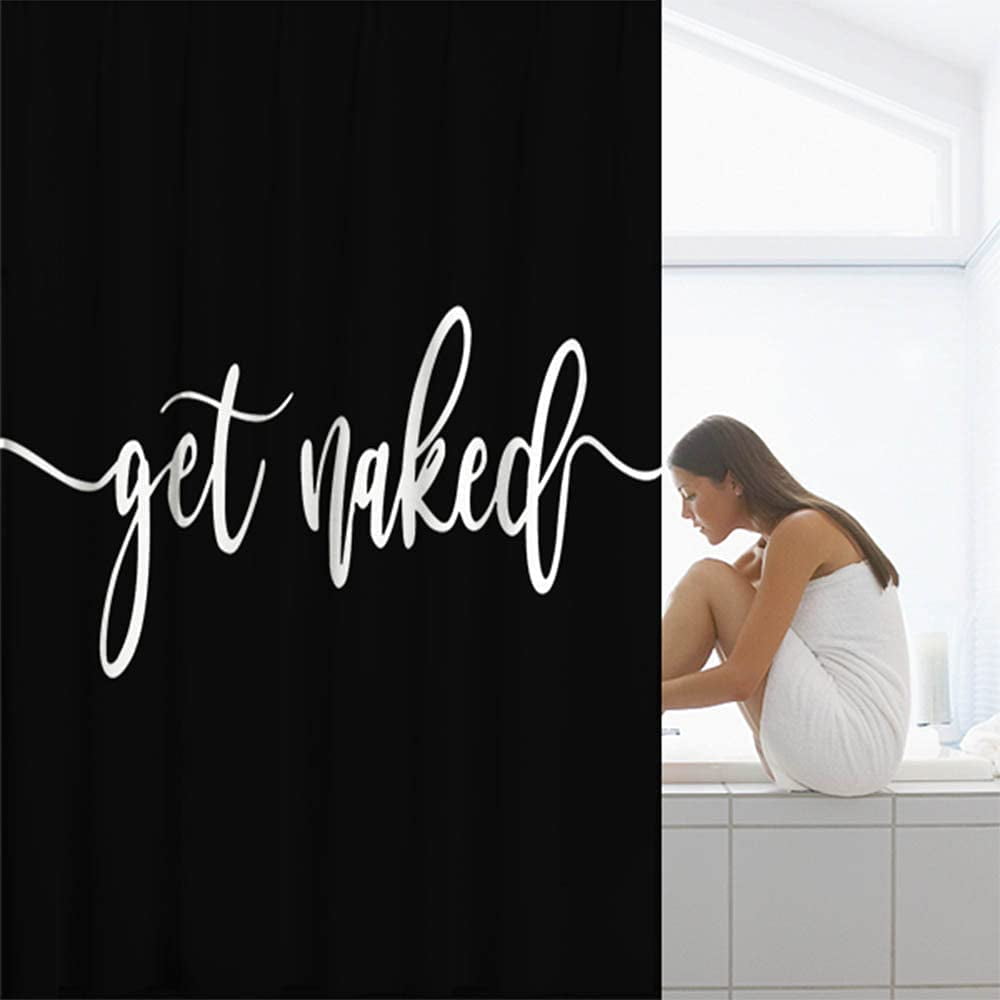 Shower Curtain Funny Cute Get Naked White Words Black Background Simple Design Machine Washable Fabric Bathroom Decor Set with Hook Bath Curtain 72 x 72 inches