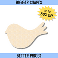 thumbnail image 2 of Bigger Better | Unfinished Wood Bird Cute Craft Silhouette |  DIY Craft Cutout 36" / 1/4", 2 of 3