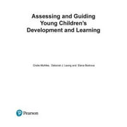 Assessing and Guiding Young Children's Development and Learning (6th Edition), Pre-Owned (Paperback)
