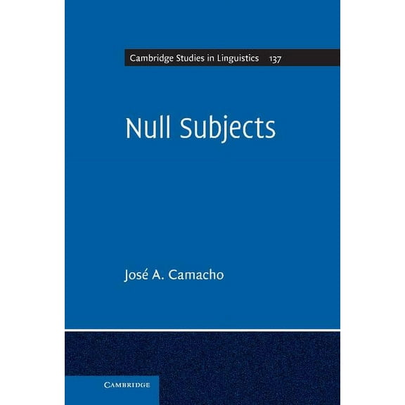 Cambridge Studies in Linguistics Null Subjects, Book 137, (Hardcover)