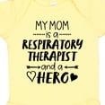 thumbnail image 4 of Inktastic My Mom is a Respiratory Therapist and a Hero Boys or Girls Baby Bodysuit, 4 of 5