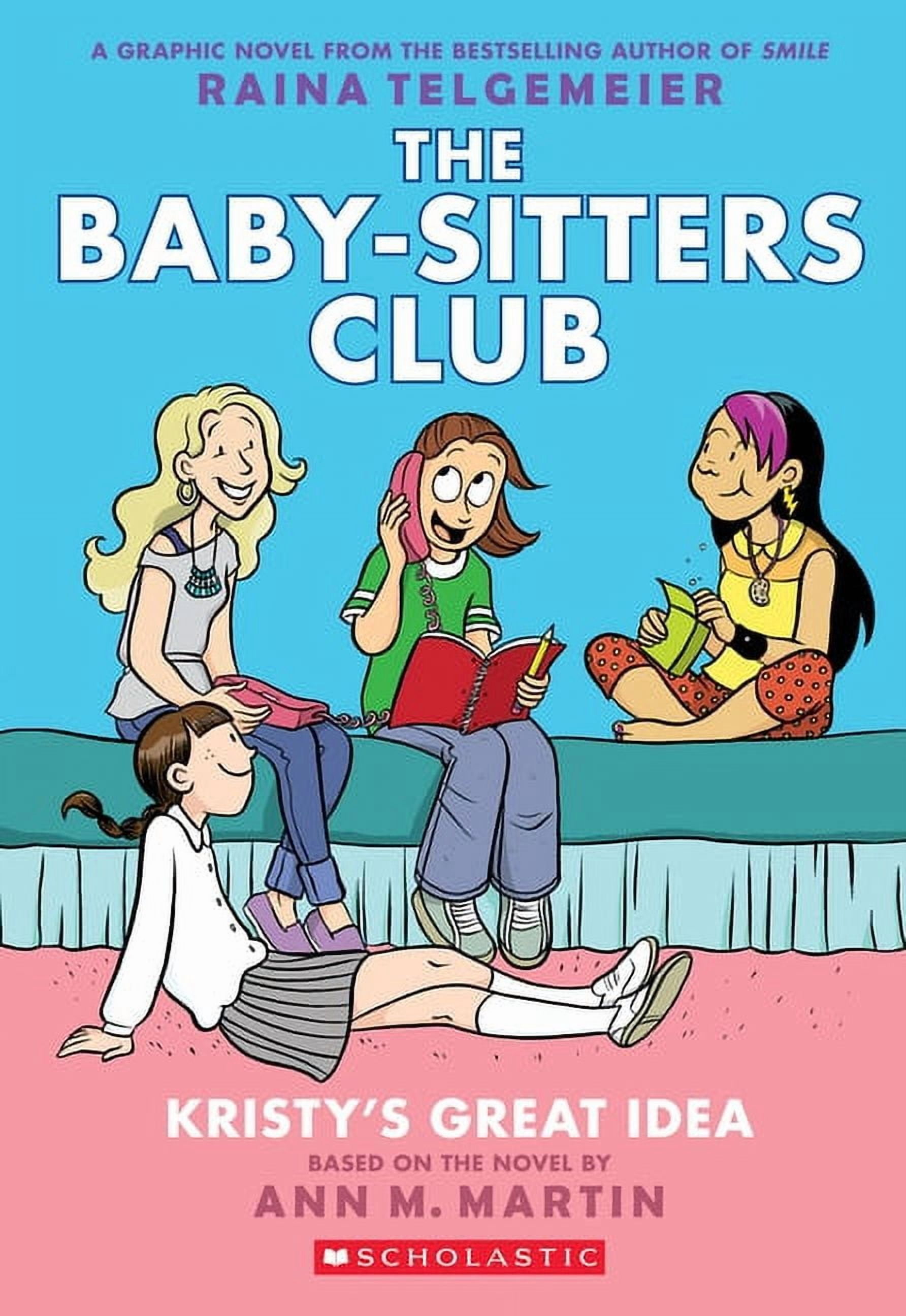 Kristy's Great Idea (the Baby-Sitters Club Graphic Novel #1): A