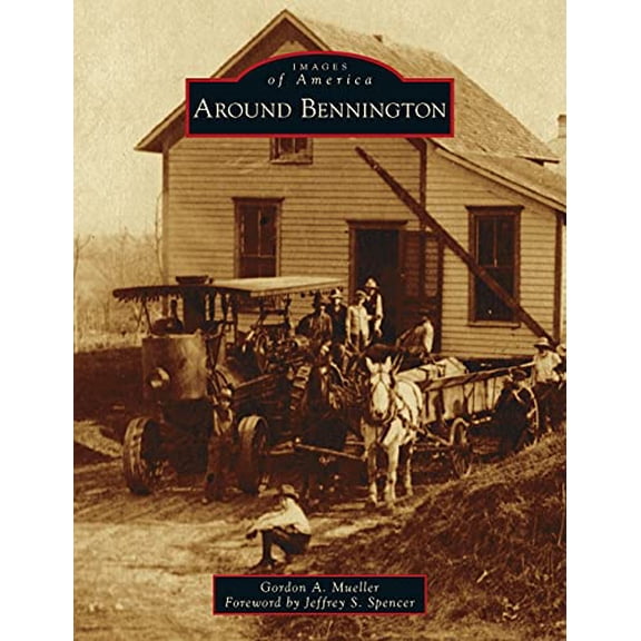 Images of America: Around Bennington (Hardcover)