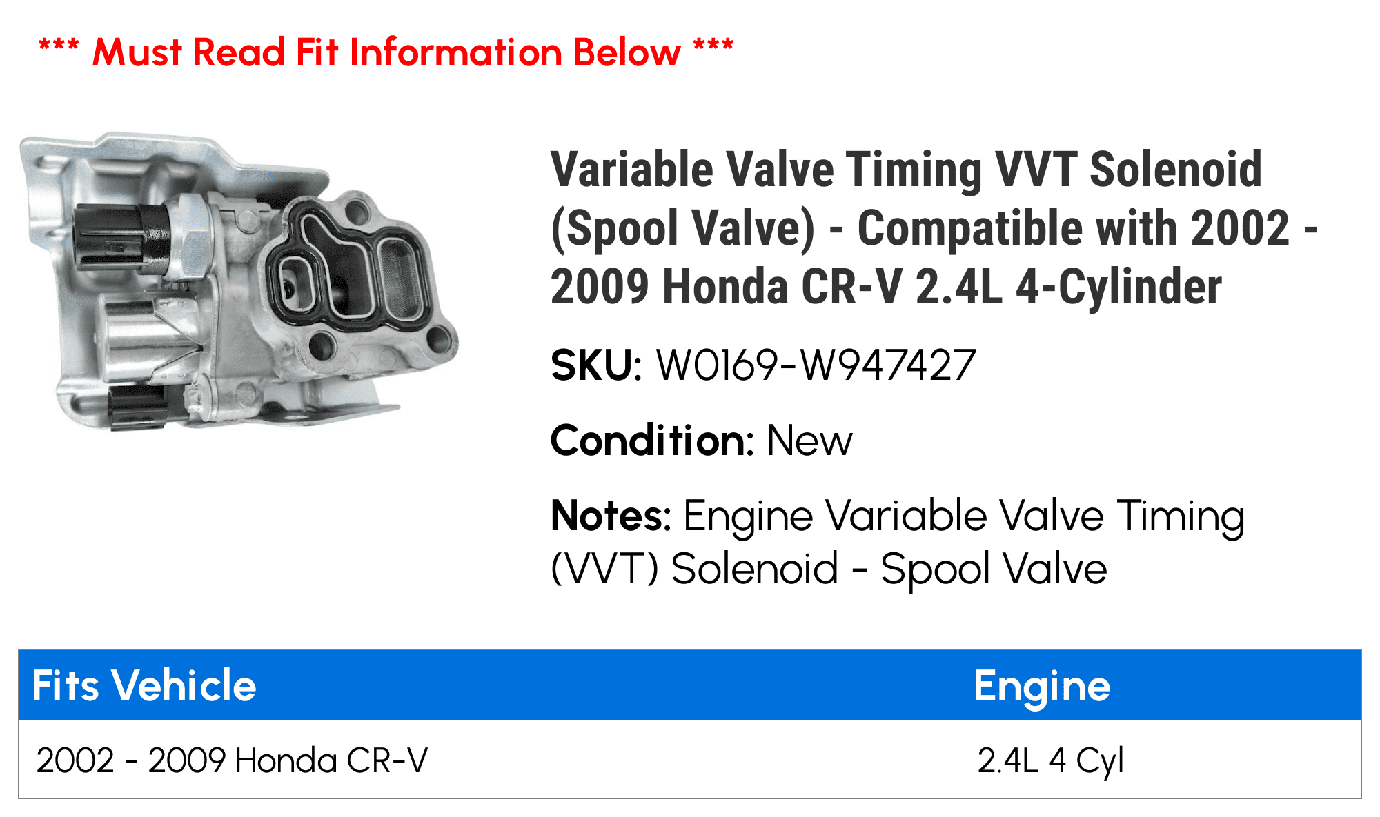 Variable Valve Timing VVT Solenoid (Spool Valve) - Compatible with 2002 - 2009 Honda CR-V 2.4L 4-Cylinder 2003 2004 2005 2006 2007 2008