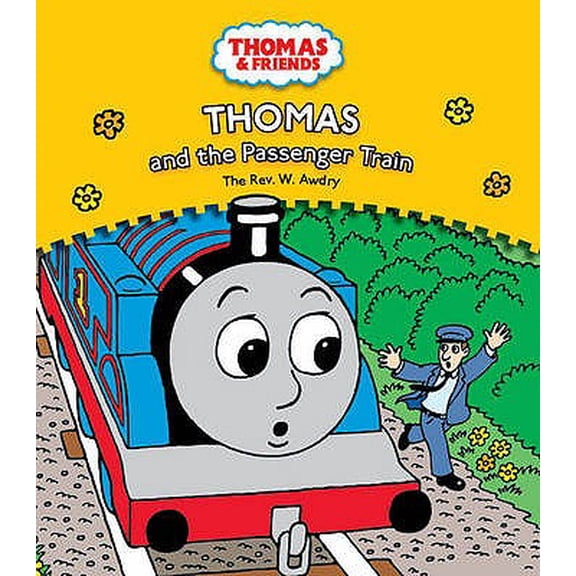 Thomas & Friends (Hardcover): Thomas and the Passenger Train (Hardcover)