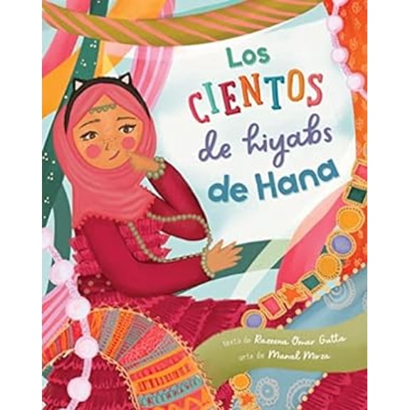Pre-Owned Los Cientos de Hiyabs de Hana (Paperback) 9798888590423