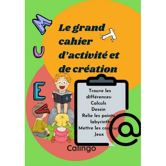 Le grand cahier d'activité et de création (Paperback)