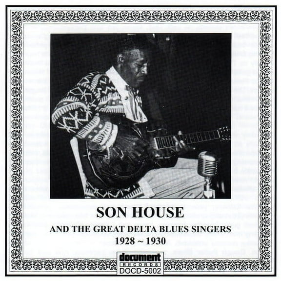 Son House - 1928-30 Son House & the Great Delta Blues Singers - Music & Performance - CD