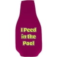 thumbnail image 2 of I Peed in the Pool Beer Bottle Coolie (Magenta), 2 of 3
