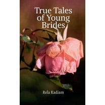 True Tales of Young Brides, (Paperback)