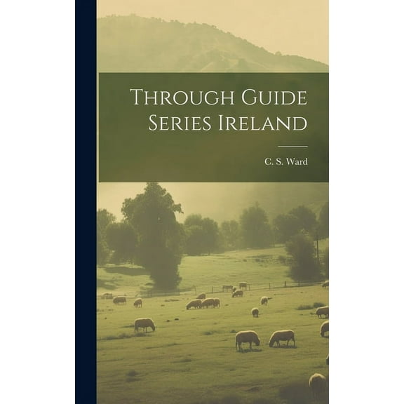 Through Guide Series Ireland (Hardcover)