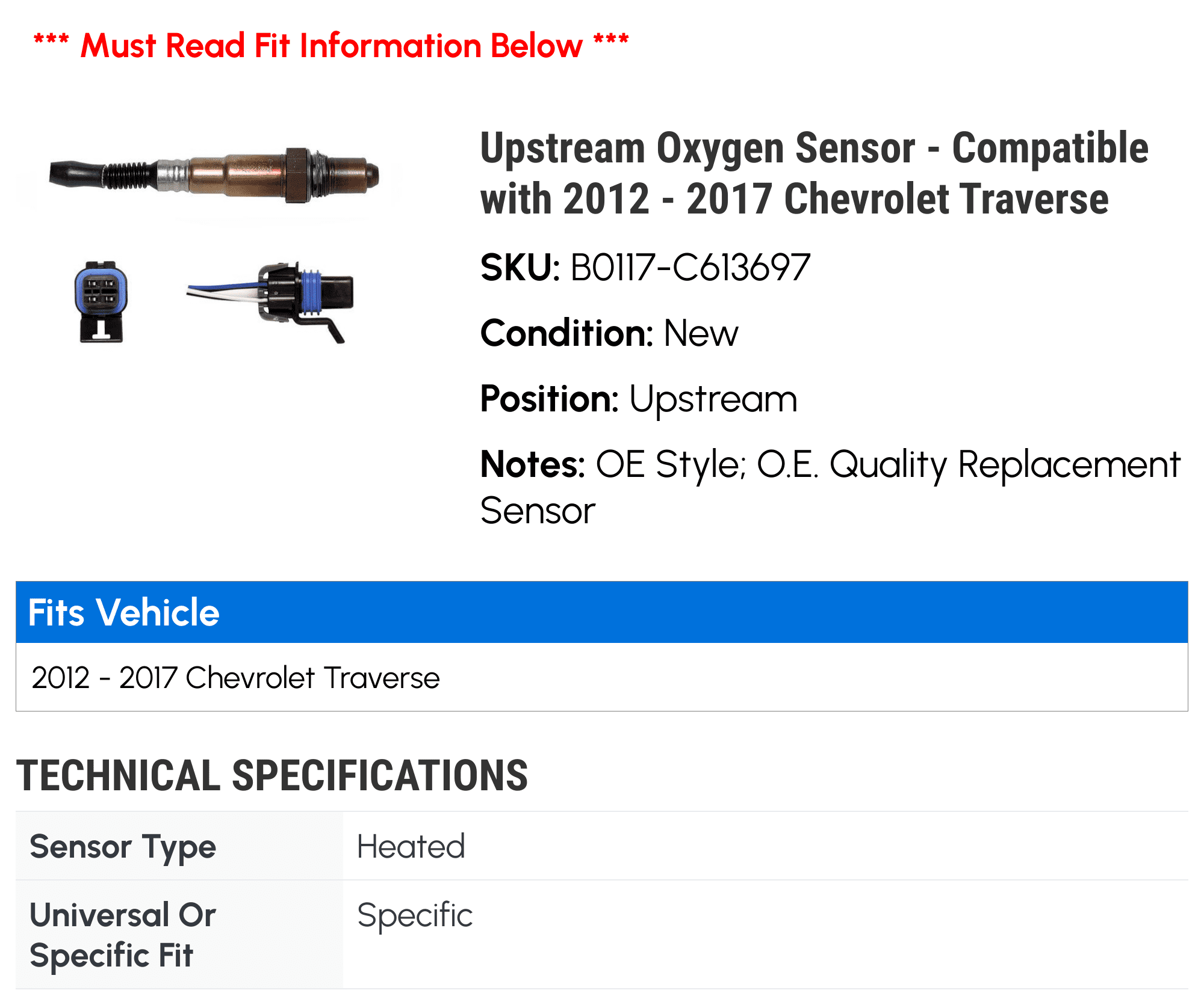 Upstream Oxygen Sensor - Compatible with 2012 - 2017 Chevy Traverse 2013 2014 2015 2016