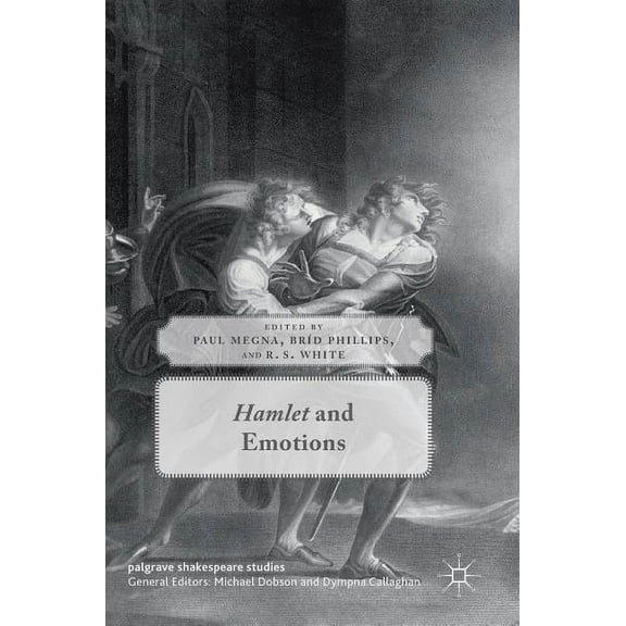 Palgrave Shakespeare Studies Hamlet and Emotions, (Hardcover)