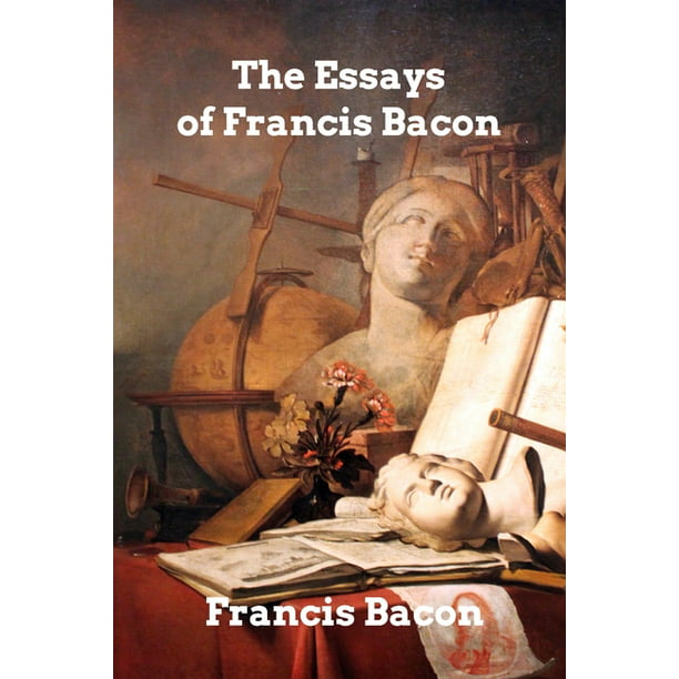 francis bacon complete essays