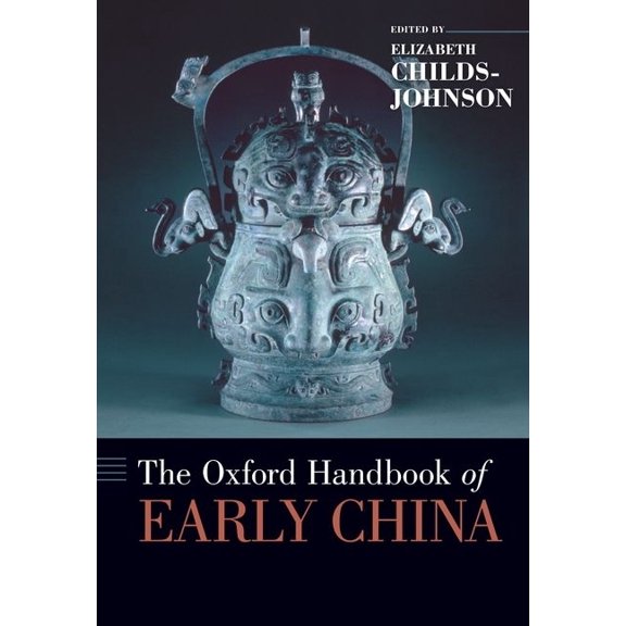 Oxford Handbooks Oxford Handbook of Early China, (Hardcover)