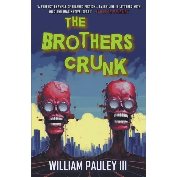 The Brothers Crunk, (Paperback)
