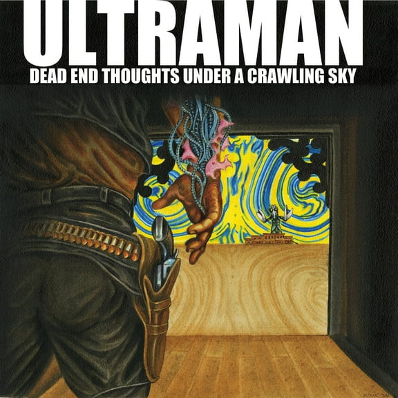 Ultraman - Dead End Thoughts Under A Crawling Sky - Music & Performance - Vinyl
