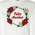 thumbnail image 4 of Inktastic Feliz Navidad Poinsettia Long Sleeve T-Shirt, 4 of 5