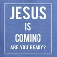 thumbnail image 5 of Wild Bobby, Jesus Is Coming Are You Ready? Inspirational/Christian Unisex Crewneck Graphic Sweatshirt, Vintage Heather Blue, X-Large, 5 of 5