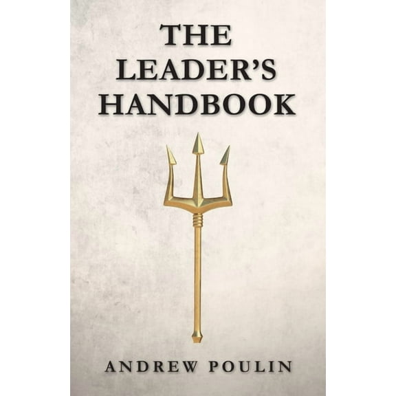 The Leader's Handbook, (Paperback)